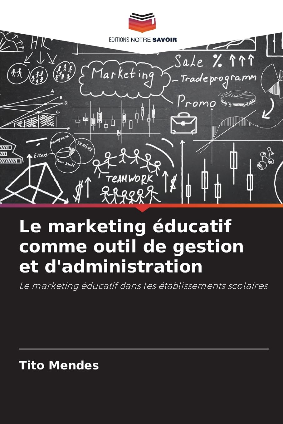 Le marketing éducatif comme outil de gestion et d'administration Law