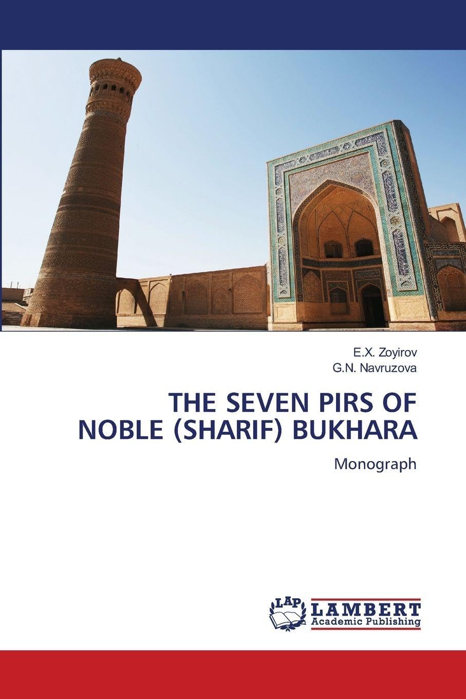 THE SEVEN PIRS OF NOBLE (SHARIF) BUKHARA Philosophy