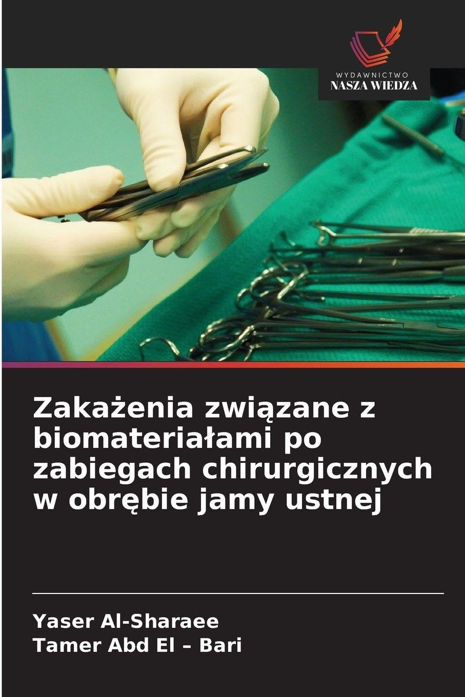 Zaka¿enia zwi¿zane z biomateria¿ami po zabiegach chirurgicznych w obr¿bie jamy ustnej Medicine