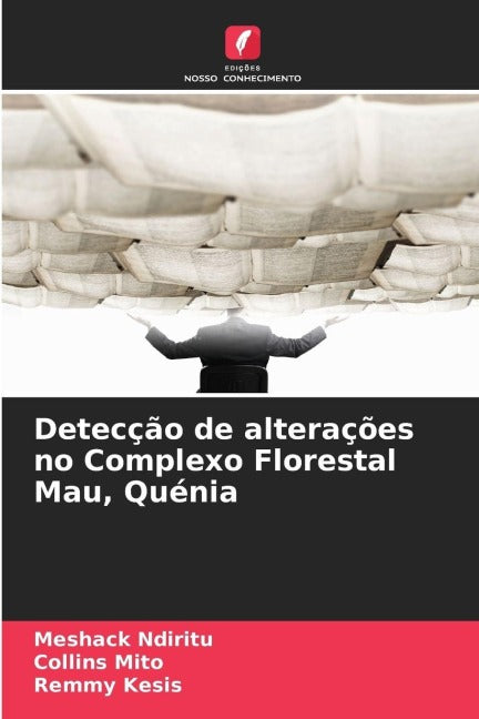 Detecção de alterações no Complexo Florestal Mau, Quénia Business & Technology