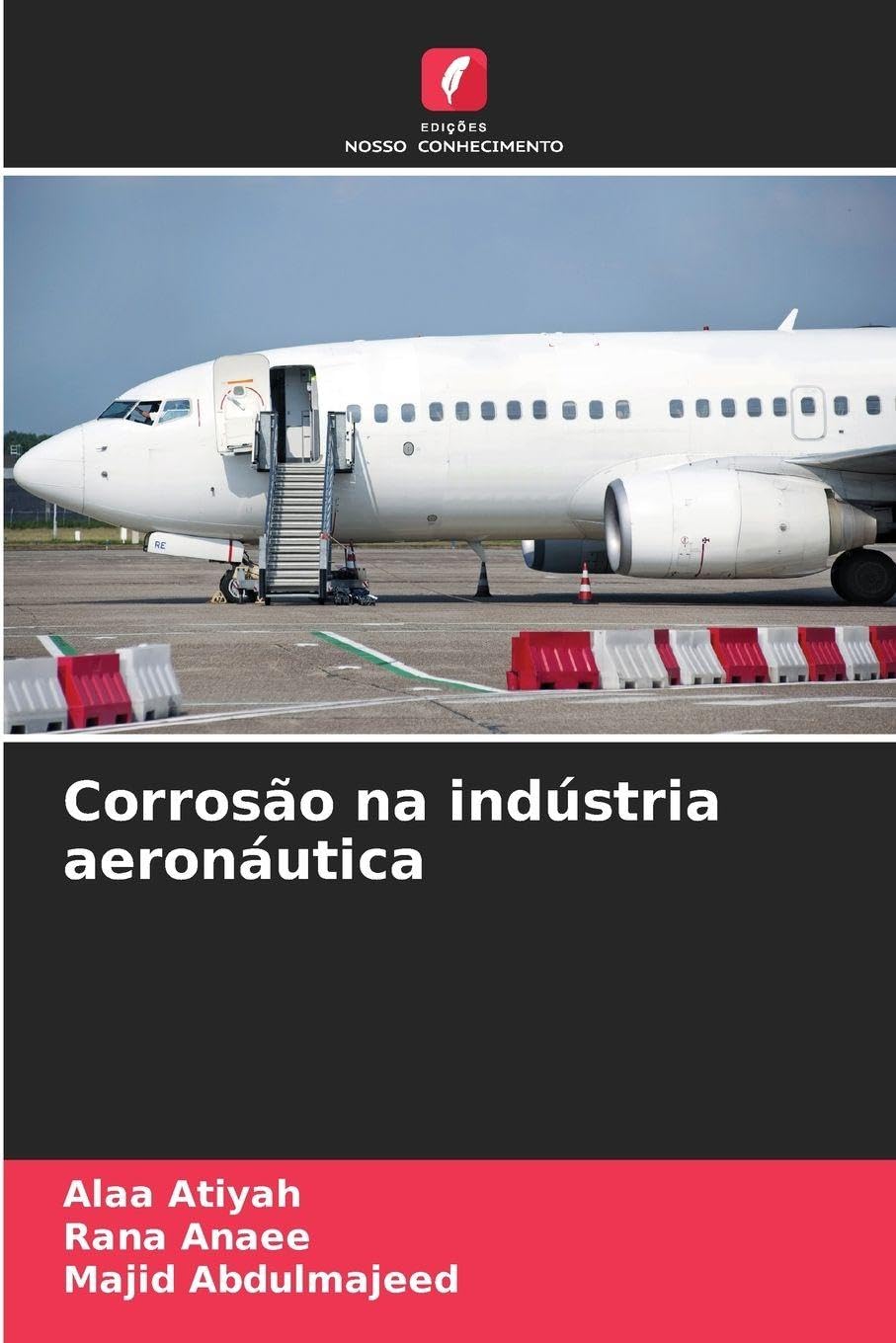 Corrosão na indústria aeronáutica Business & Technology