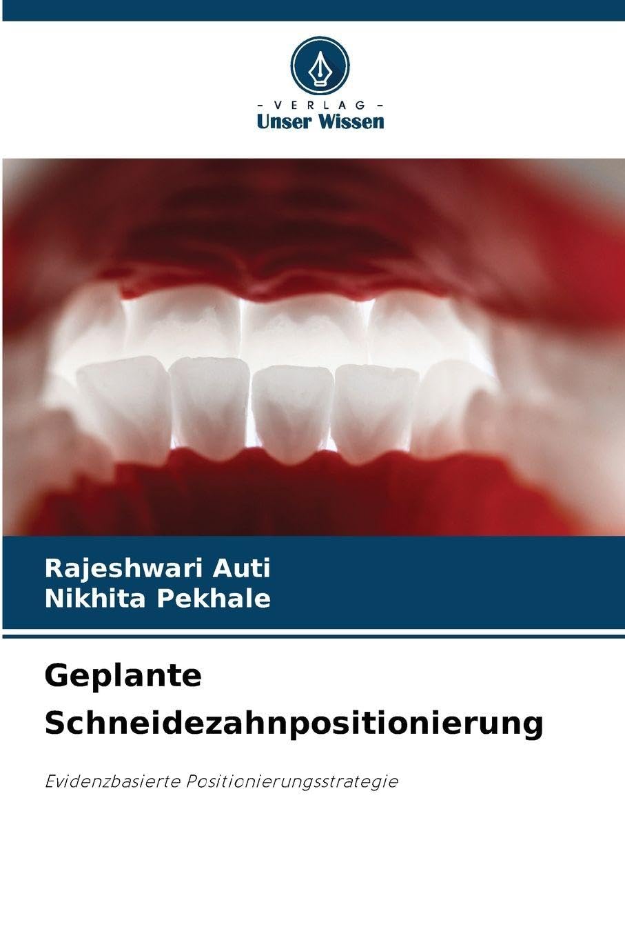 Geplante Schneidezahnpositionierung Medicine