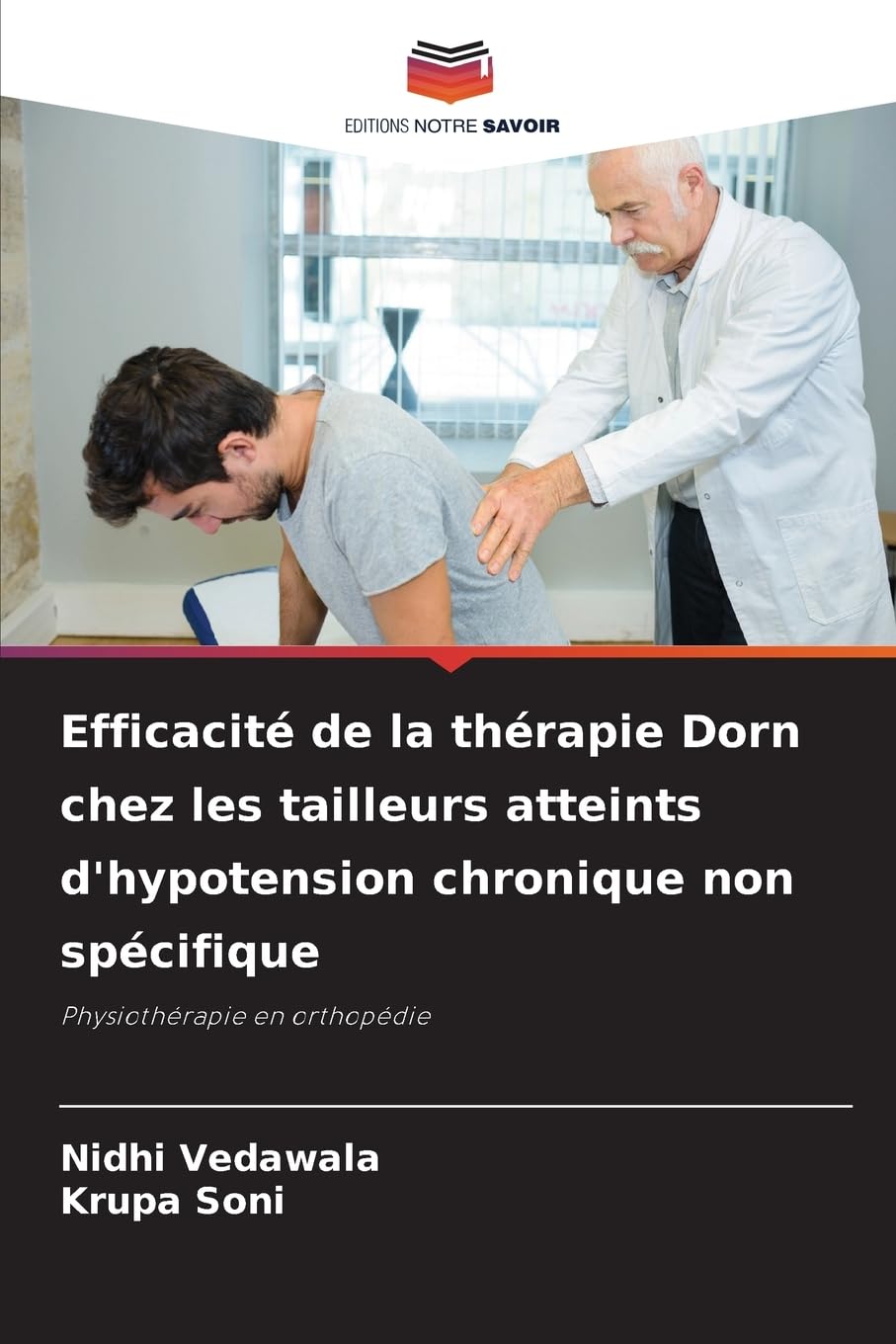 Efficacité de la thérapie Dorn chez les tailleurs atteints d'hypotension chronique non spécifique Books