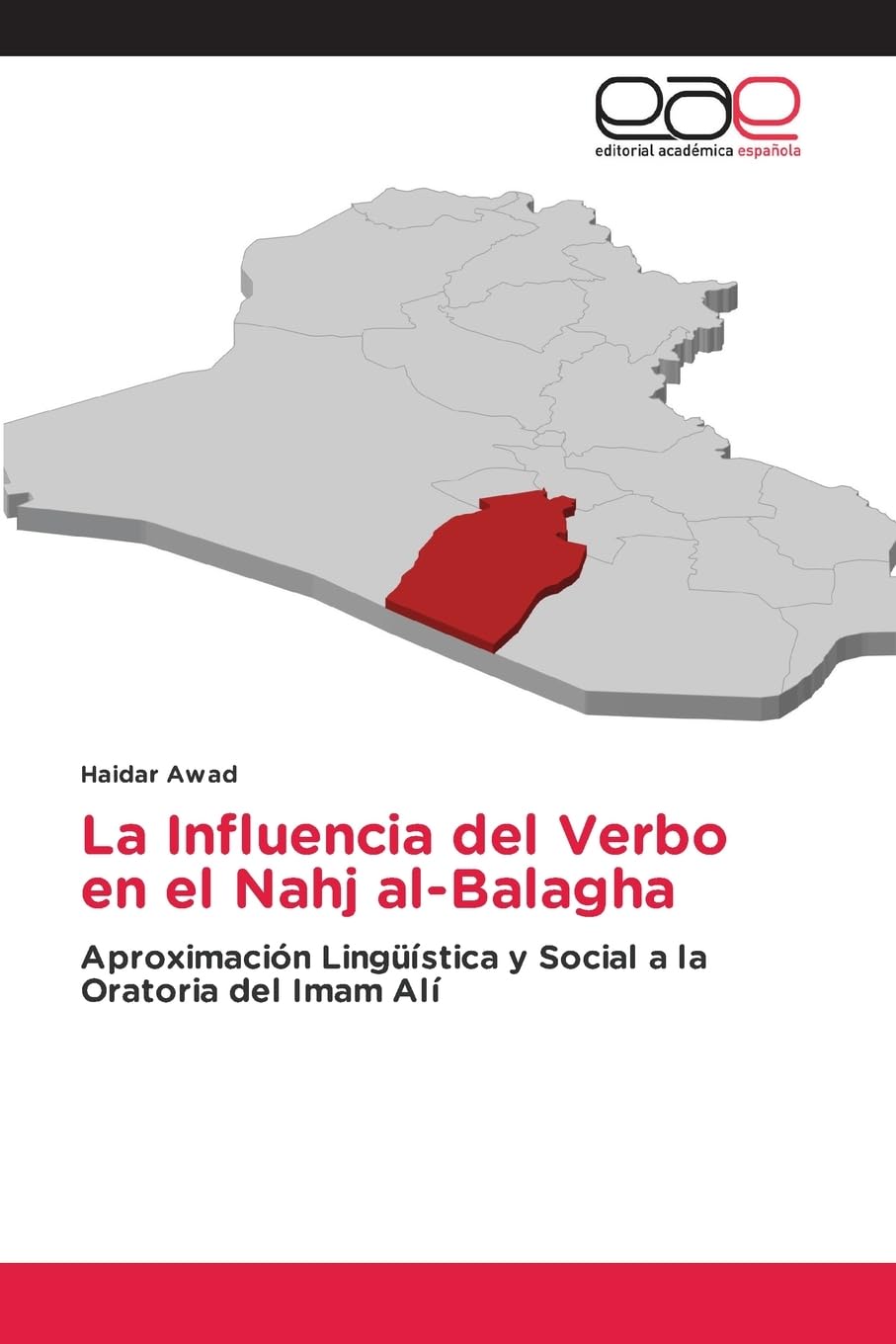 La Influencia del Verbo en el Nahj al-Balagha Social Sciences