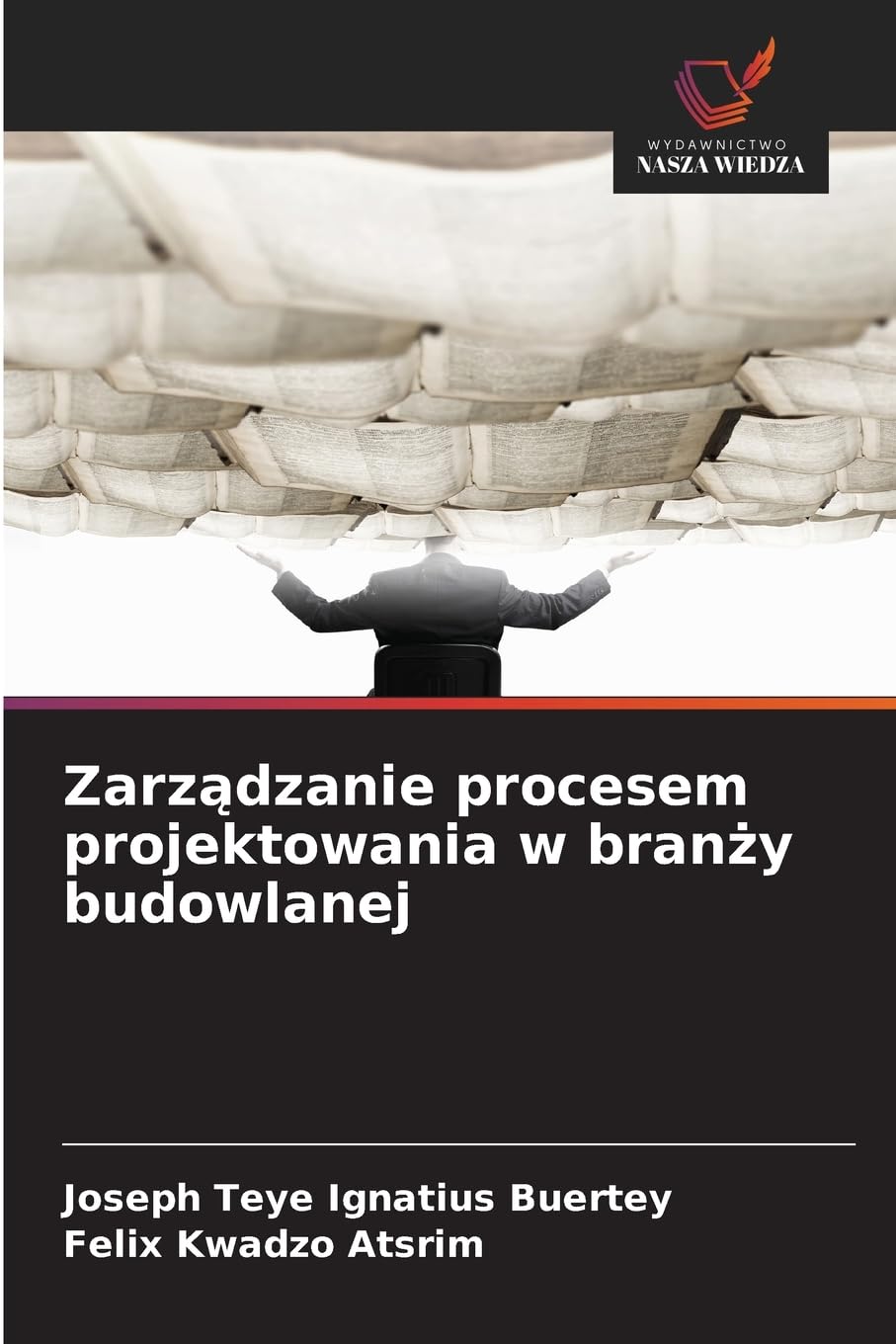 Zarz¿dzanie procesem projektowania w bran¿y budowlanej Books