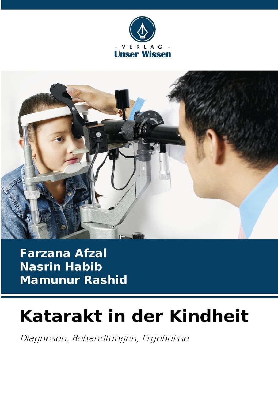 Katarakt in der Kindheit Medicine
