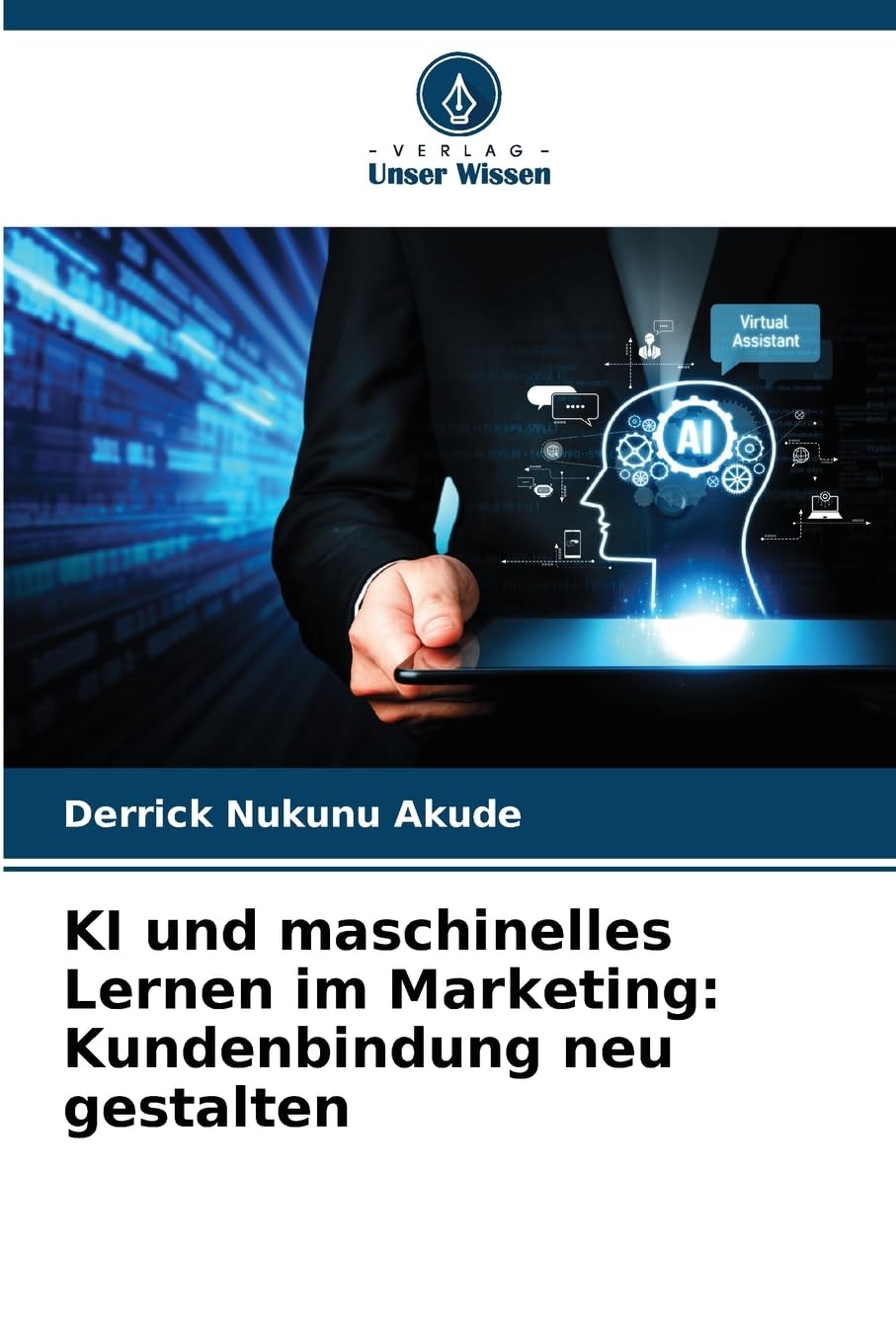 KI und maschinelles Lernen im Marketing: Kundenbindung neu gestalten Law