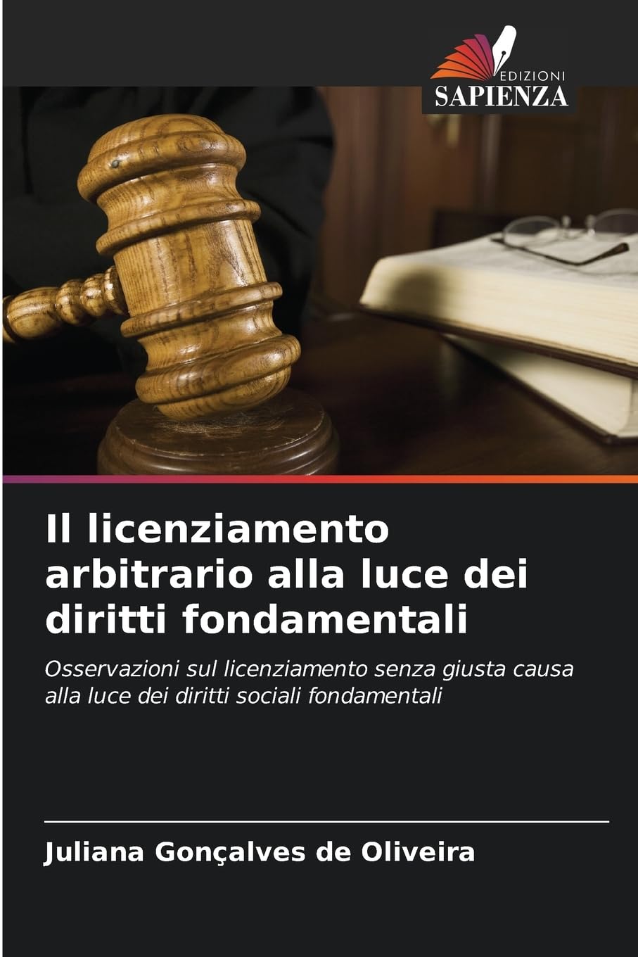 Il licenziamento arbitrario alla luce dei diritti fondamentali Law