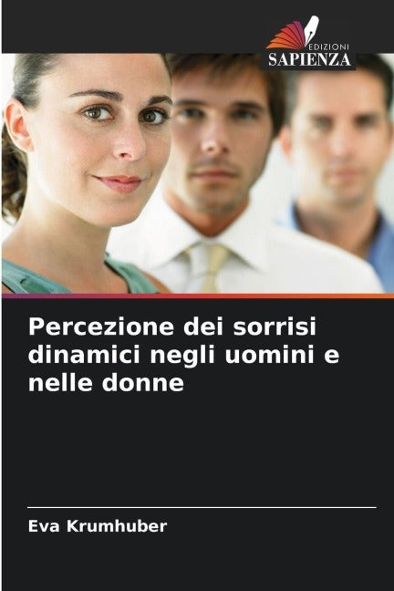 Percezione dei sorrisi dinamici negli uomini e nelle donne Psychology