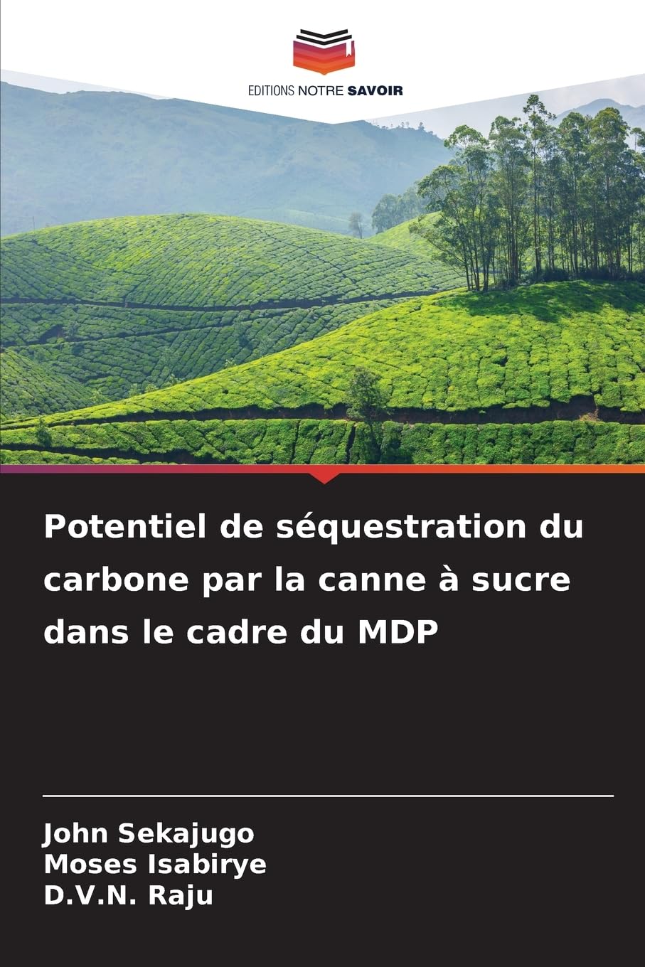 Potentiel de séquestration du carbone par la canne à sucre dans le cadre du MDP Natural Sciences