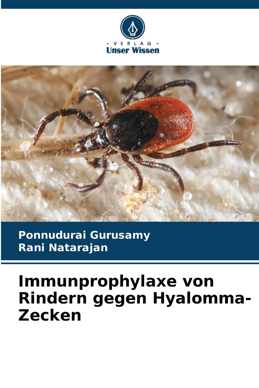 Immunprophylaxe von Rindern gegen Hyalomma-Zecken Medicine