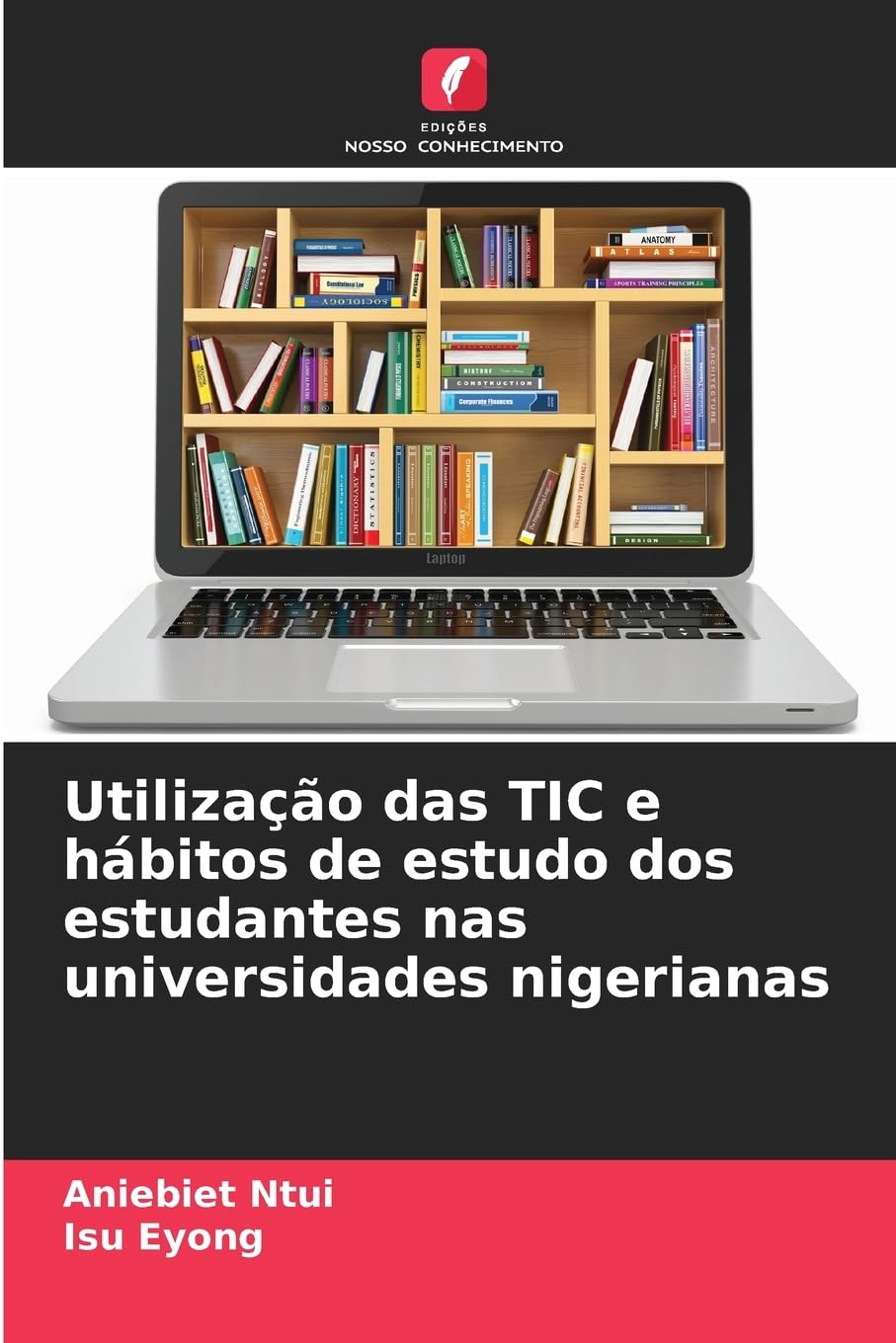 Utilização das TIC e hábitos de estudo dos estudantes nas universidades nigerianas Education & Training