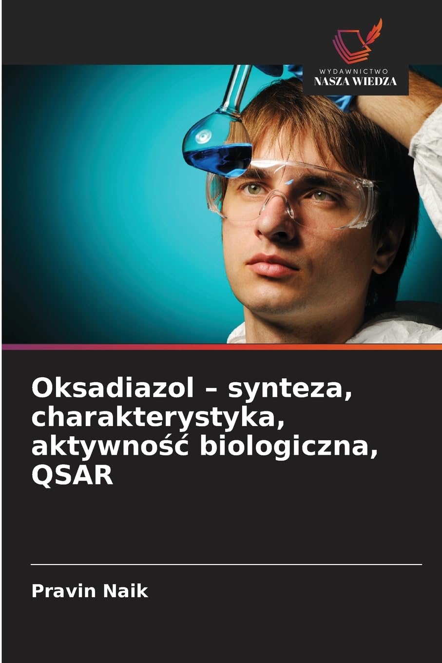 Oksadiazol - synteza, charakterystyka, aktywno¿¿ biologiczna, QSAR Medicine