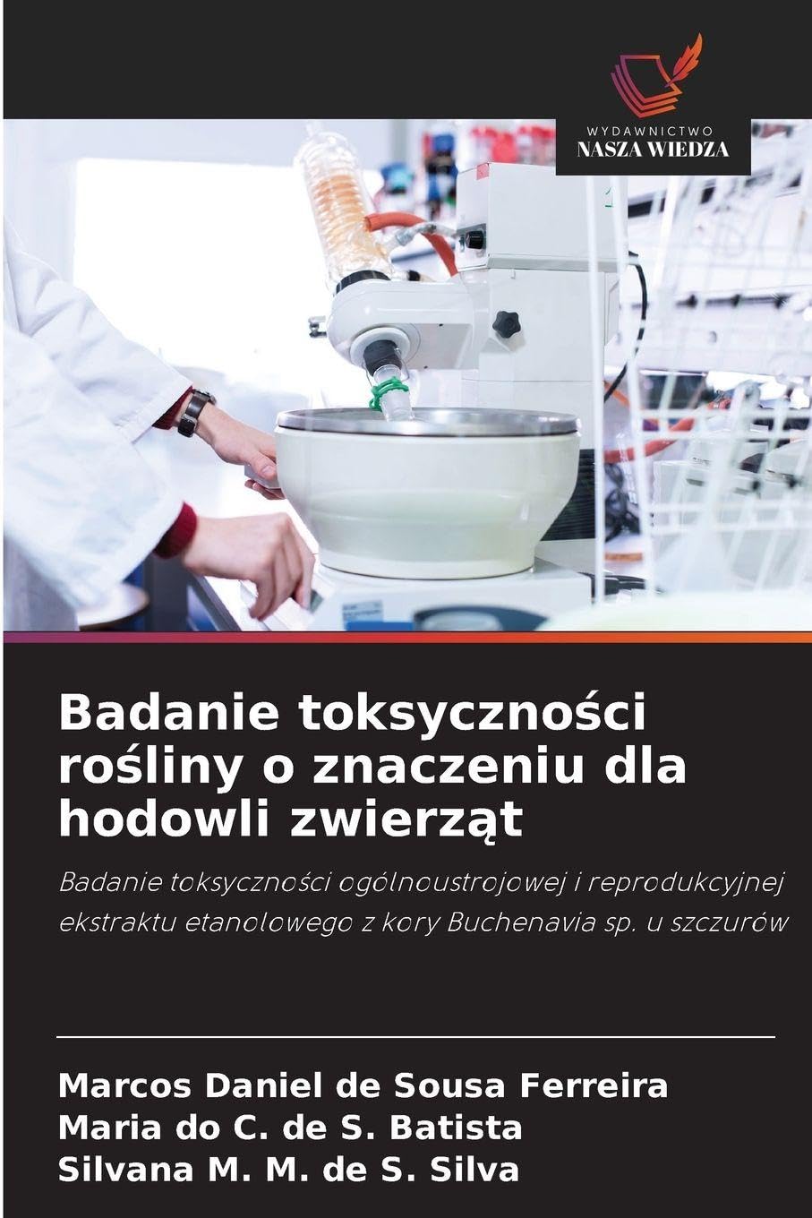 Badanie toksyczno¿ci ro¿liny o znaczeniu dla hodowli zwierz¿t Medicine