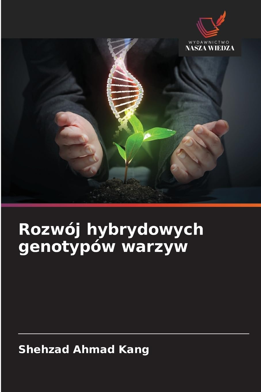 Rozwój hybrydowych genotypów warzyw Natural Sciences