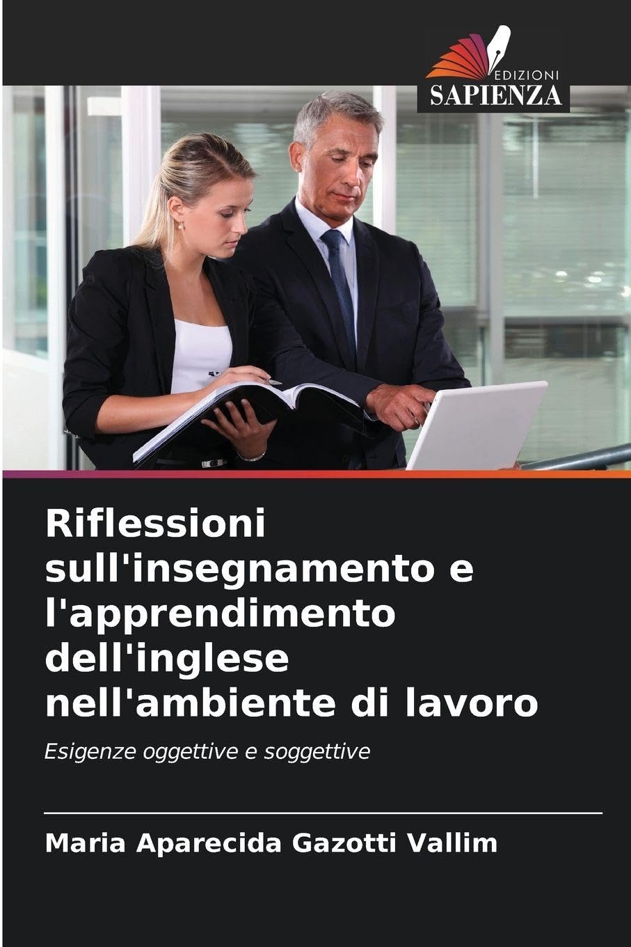 Riflessioni sull'insegnamento e l'apprendimento dell'inglese nell'ambiente di lavoro Law