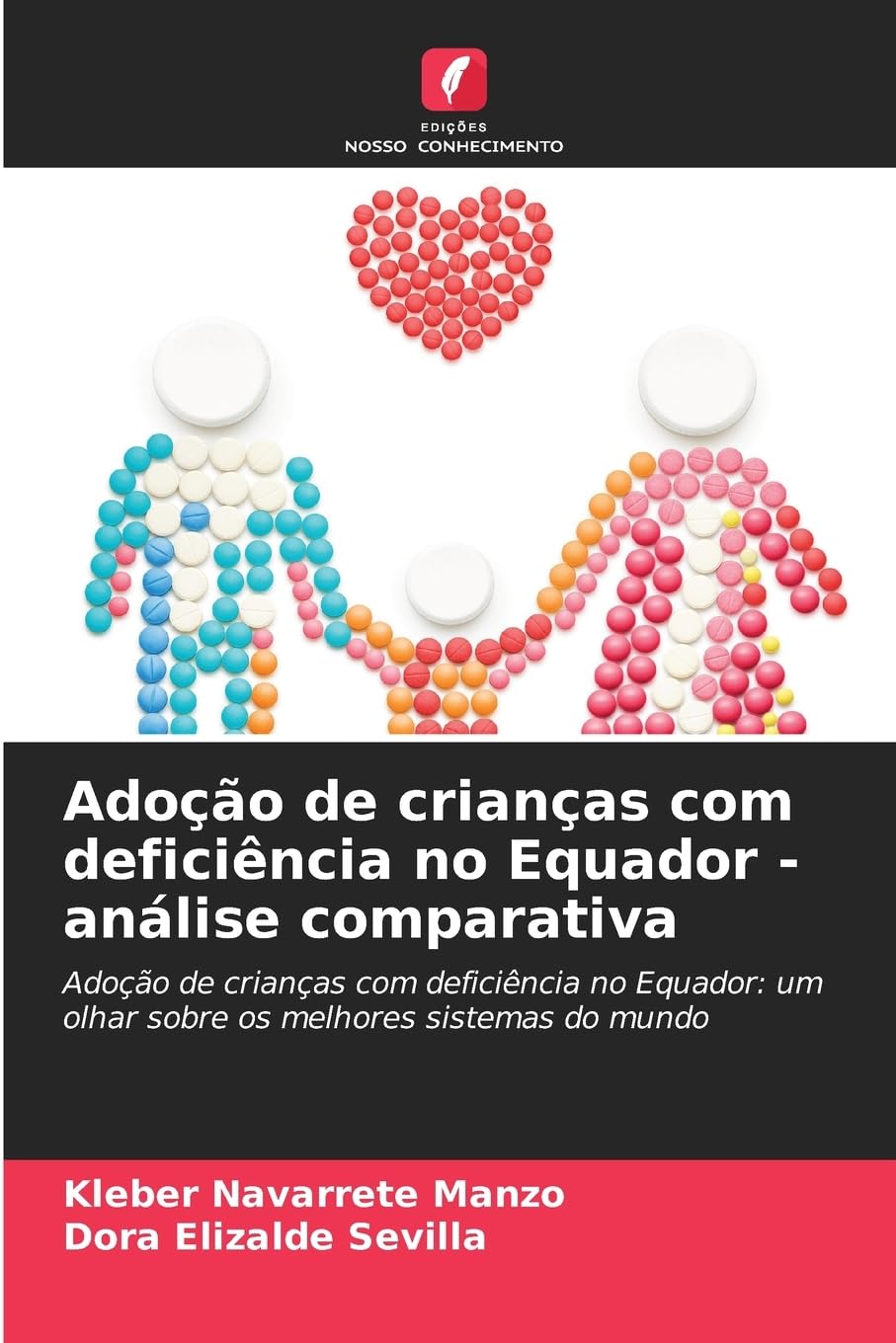 Adoção de crianças com deficiência no Equador - análise comparativa Legal advice