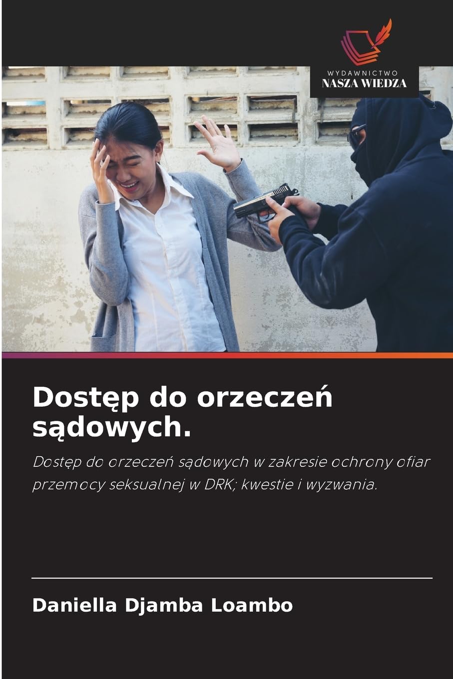 Dost¿p do orzecze¿ s¿dowych. Law