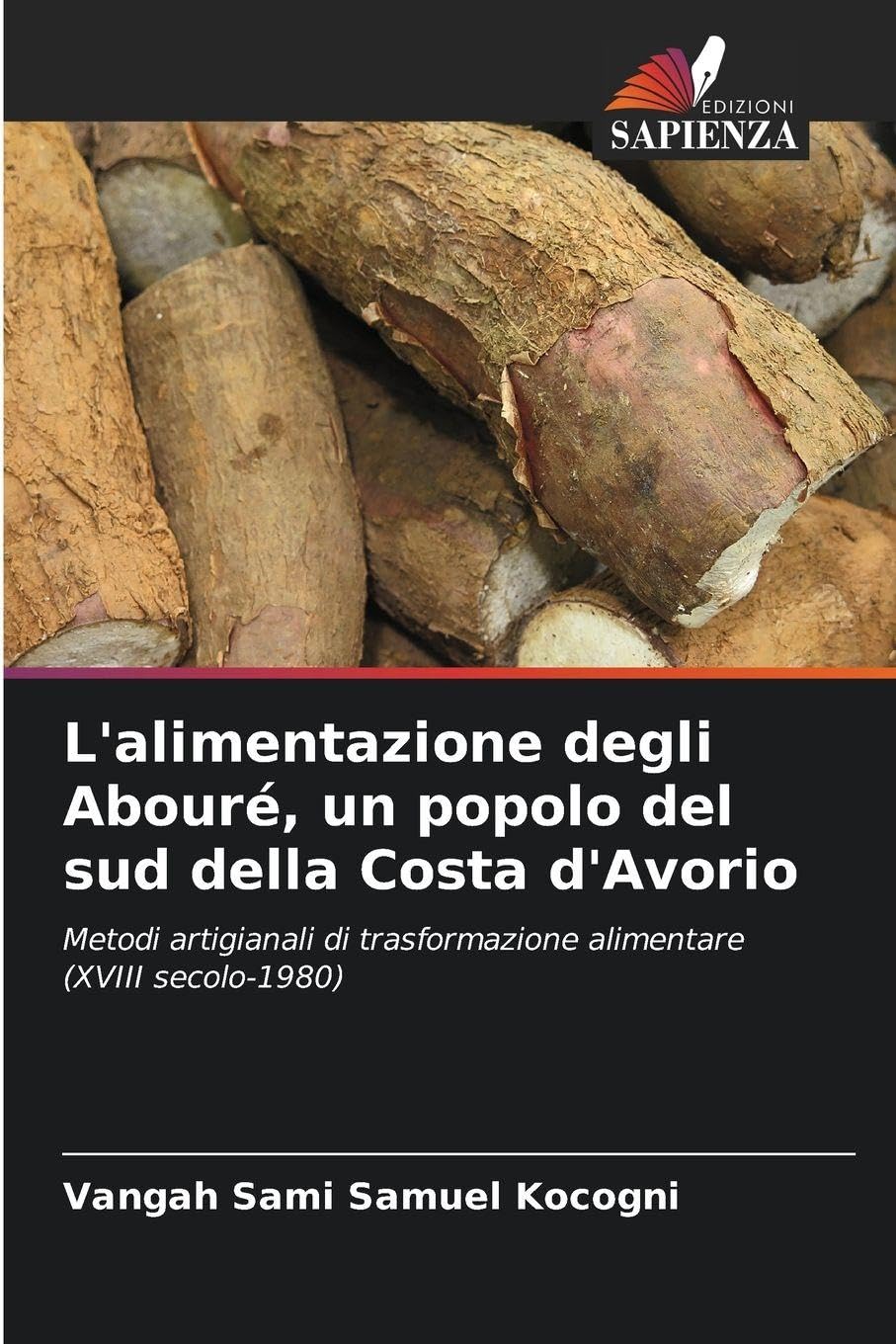 L'alimentazione degli Abouré, un popolo del sud della Costa d'Avorio Natural Sciences