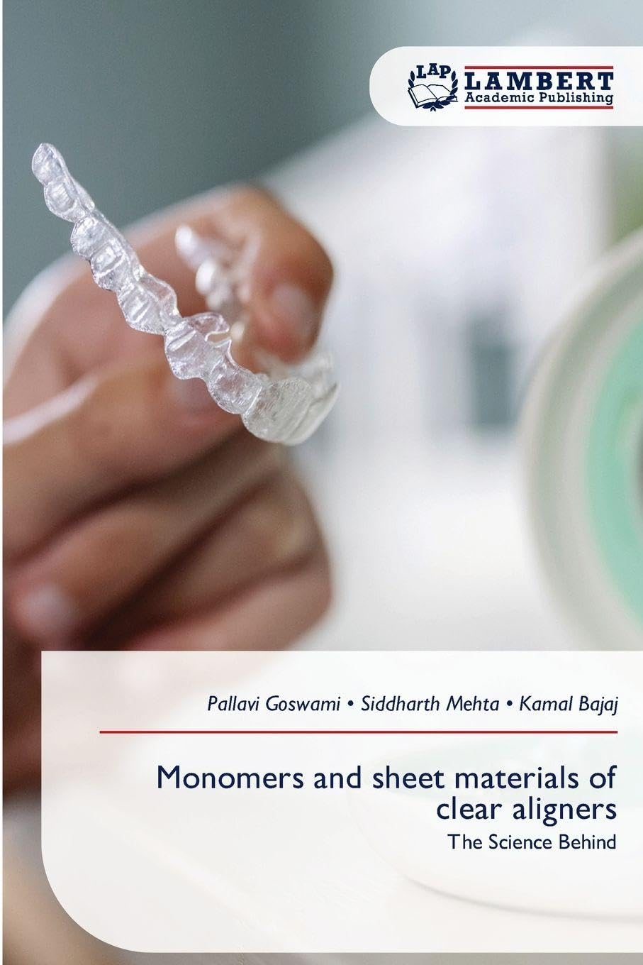 Monomers and sheet materials of clear aligners Medicine