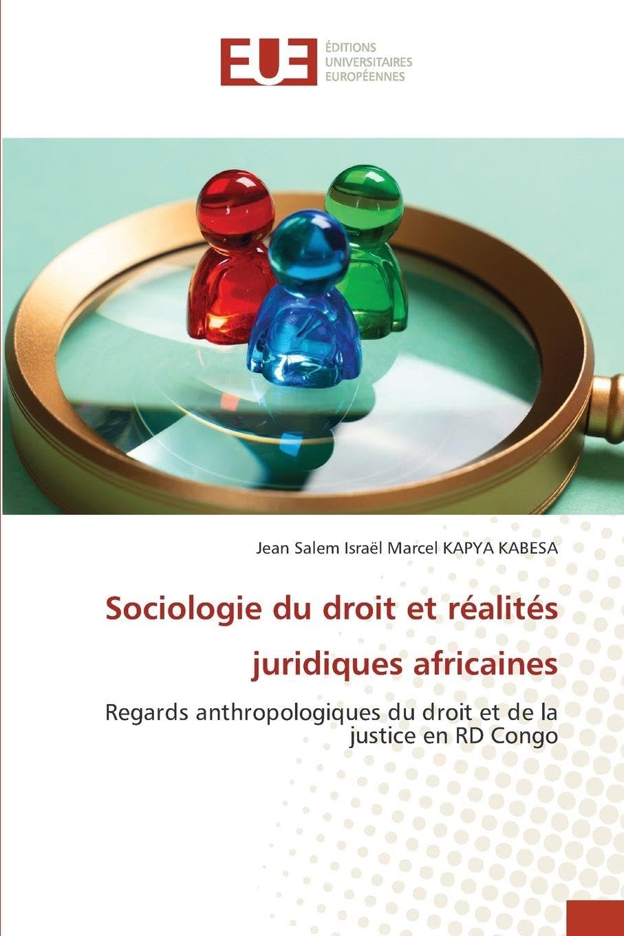 Sociologie du droit et réalités juridiques africaines Law