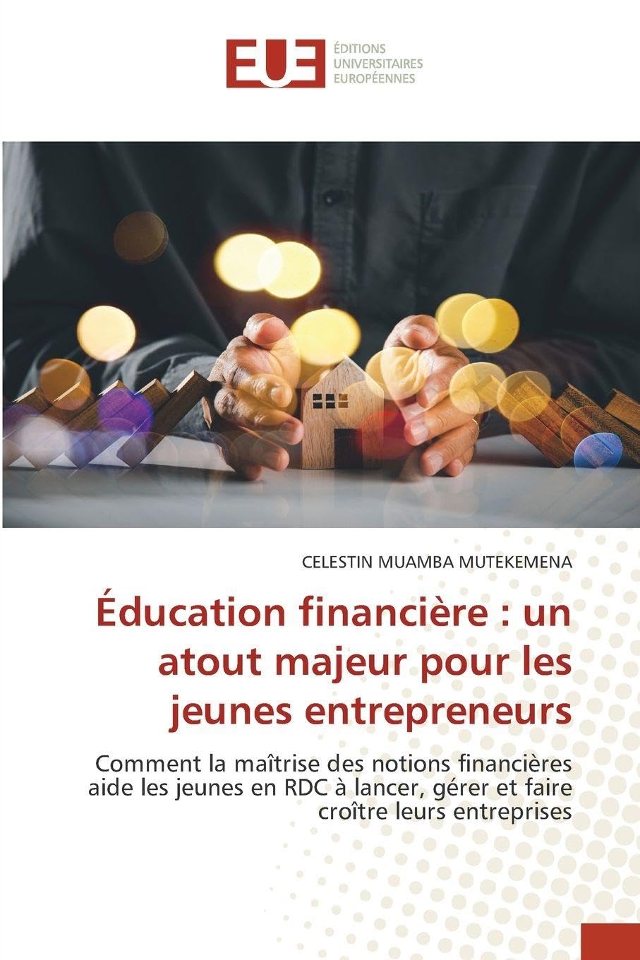Éducation financière : un atout majeur pour les jeunes entrepreneurs Law