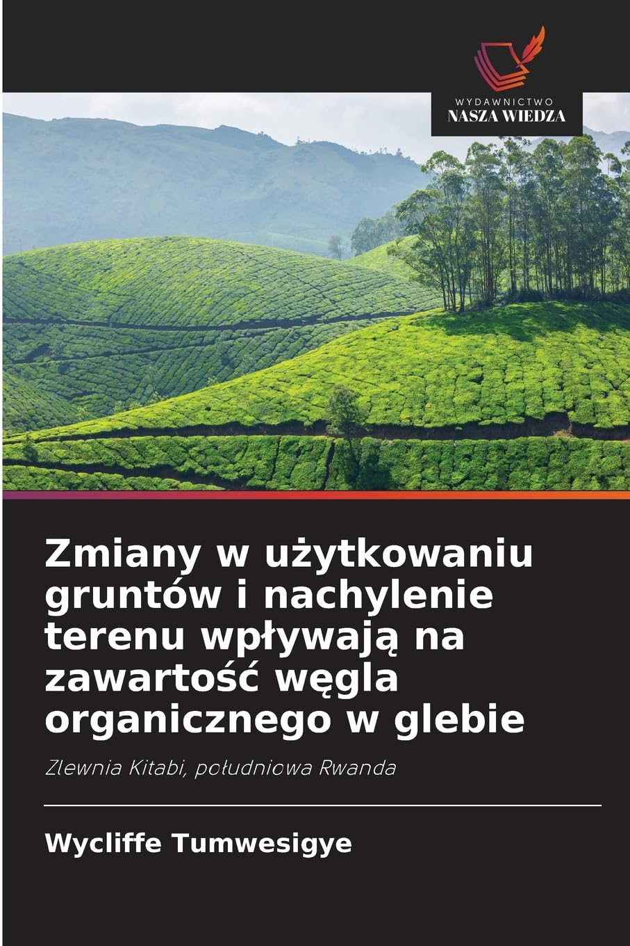 Zmiany w u¿ytkowaniu gruntów i nachylenie terenu wp¿ywaj¿ na zawarto¿¿ w¿gla organicznego w glebie Natural Sciences
