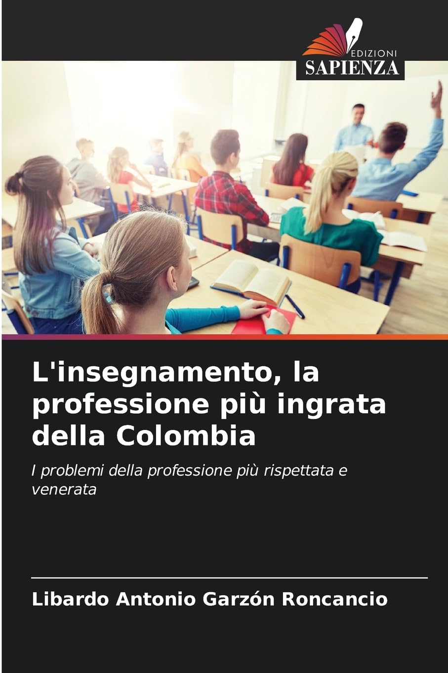 L'insegnamento, la professione più ingrata della Colombia Books