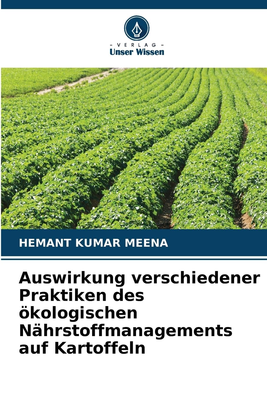 Auswirkung verschiedener Praktiken des ökologischen Nährstoffmanagements auf Kartoffeln Law