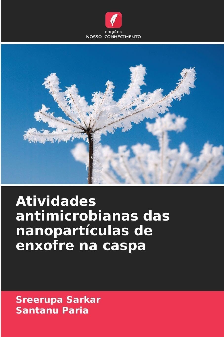 Atividades antimicrobianas das nanopartículas de enxofre na caspa Natural Sciences