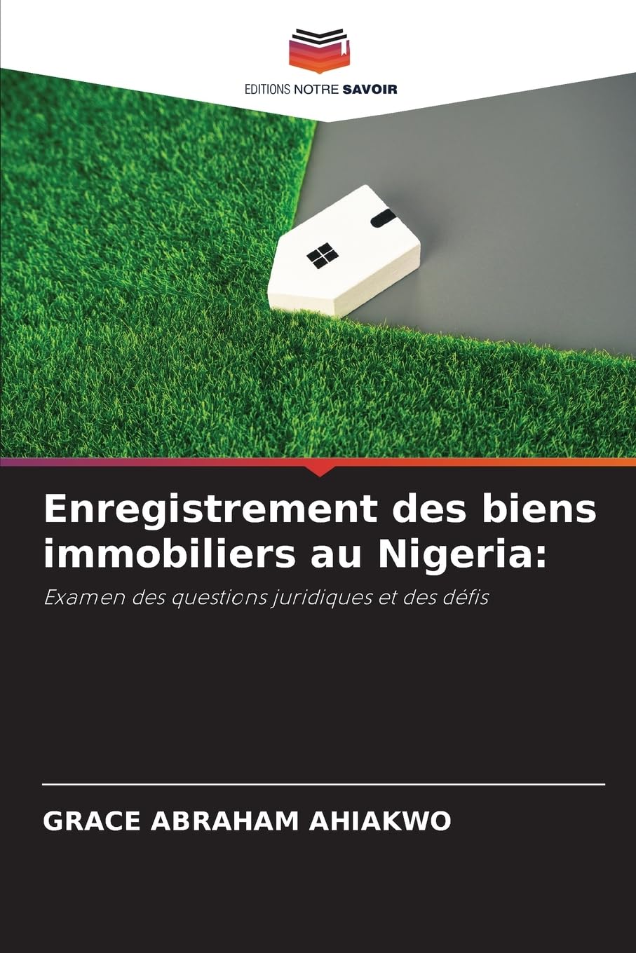 Enregistrement des biens immobiliers au Nigeria:: Examen des questions juridiques et des défis Law