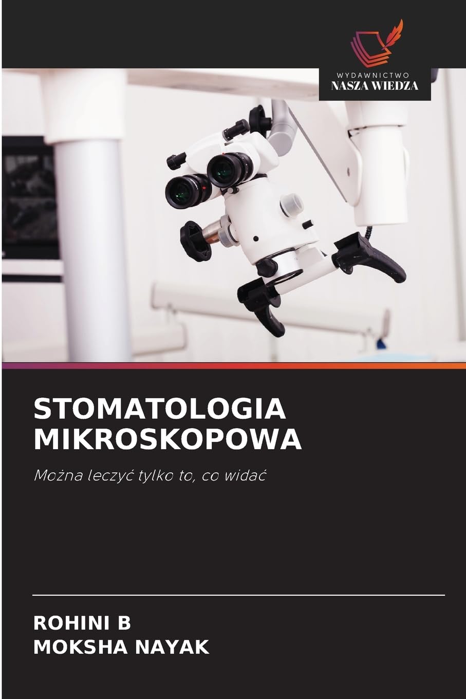 STOMATOLOGIA MIKROSKOPOWA Medicine