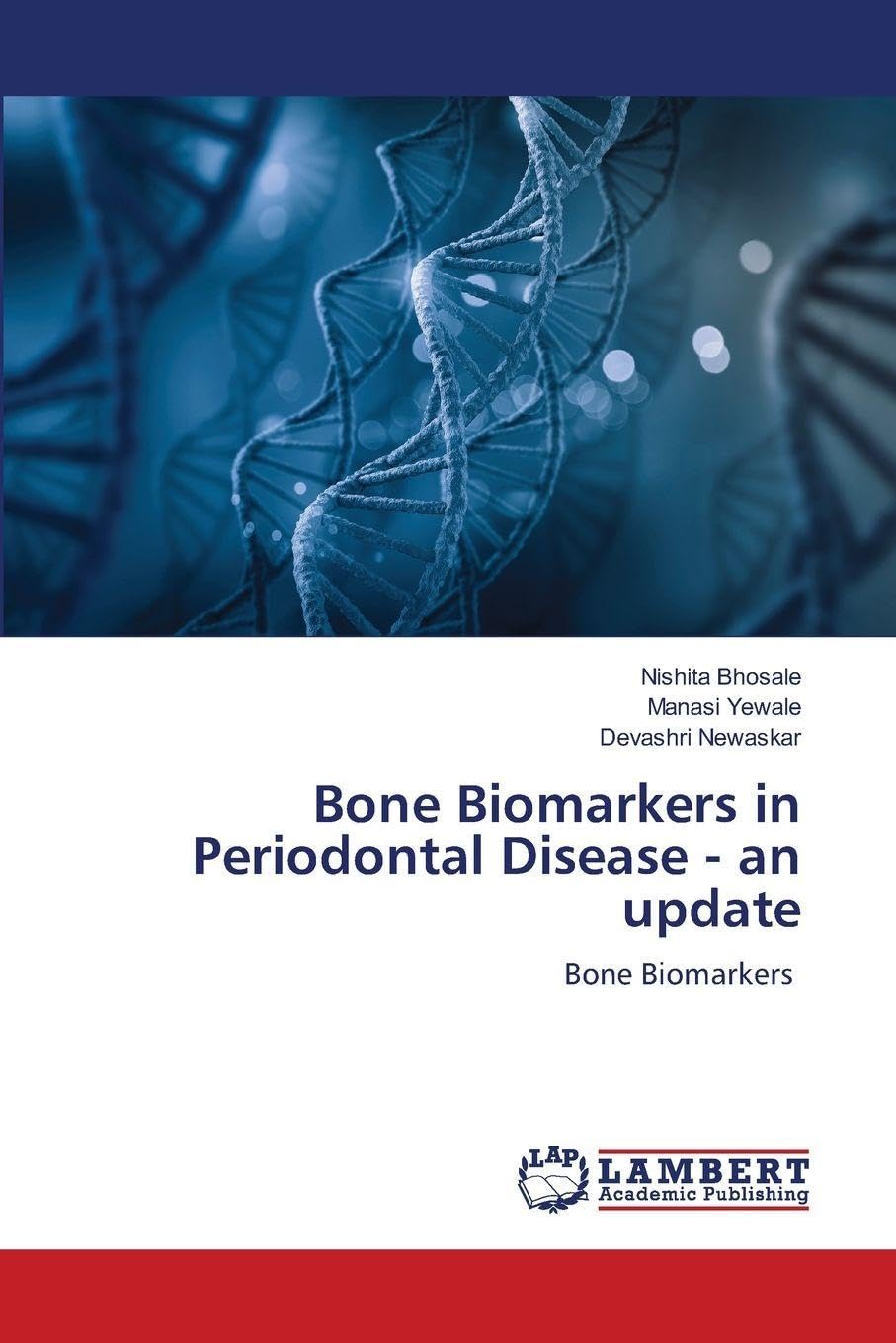Bone Biomarkers in Periodontal Disease - an update Medicine