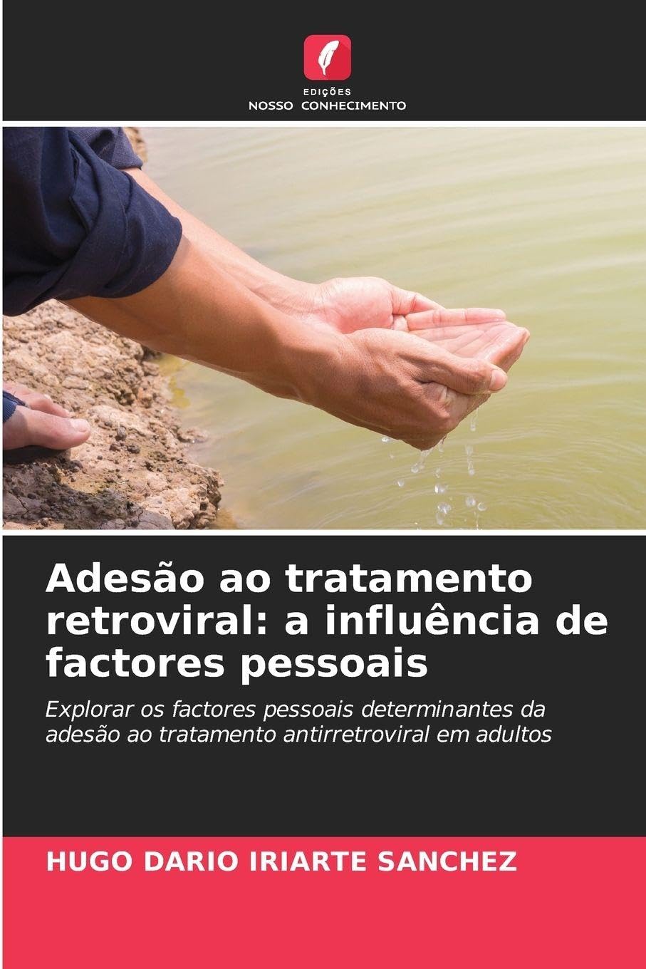 Adesão ao tratamento retroviral: a influência de factores pessoais Medicine