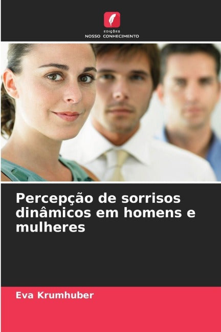 Percepção de sorrisos dinâmicos em homens e mulheres Psychology
