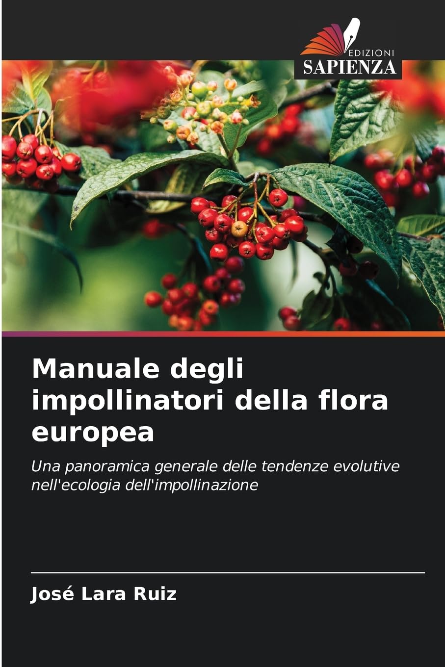 Manuale degli impollinatori della flora europea Business & Technology