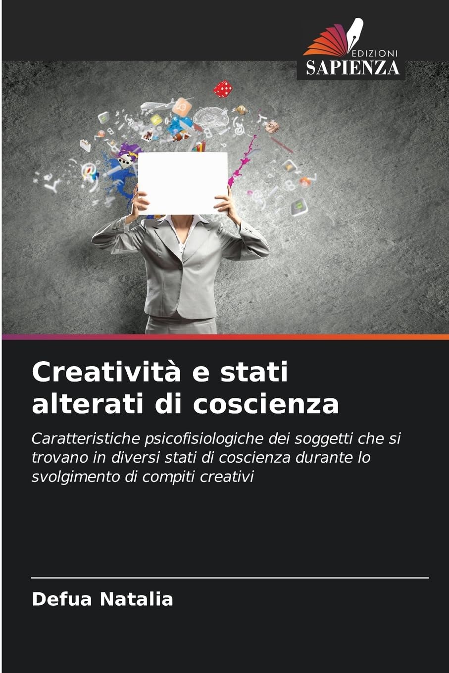 Creatività e stati alterati di coscienza Psychology
