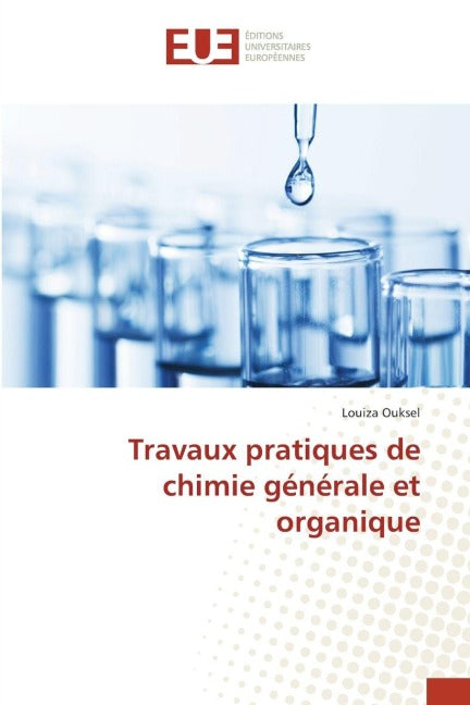 Travaux pratiques de chimie générale et organique Natural Sciences