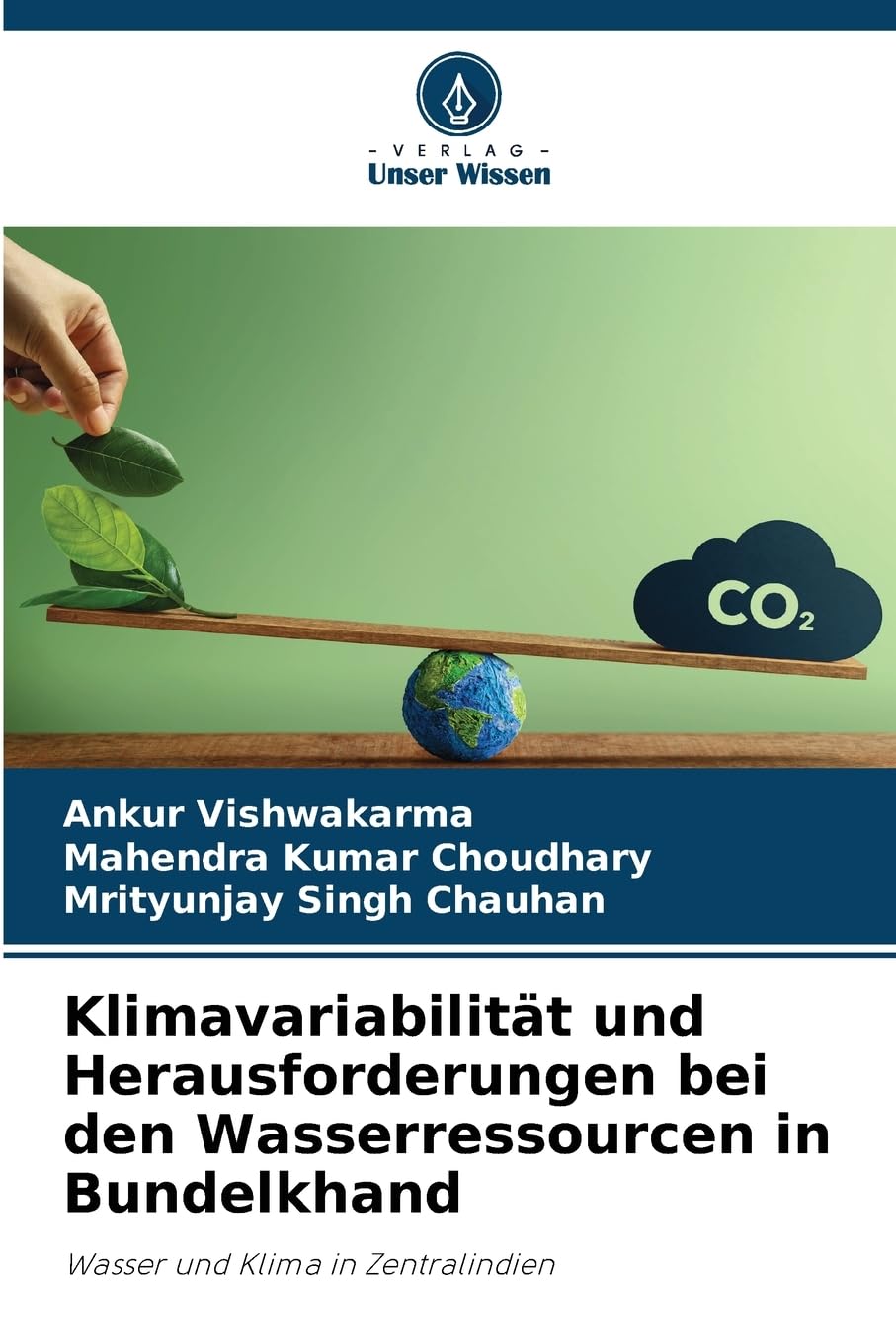 Klimavariabilität und Herausforderungen bei den Wasserressourcen in Bundelkhand Business & Technology