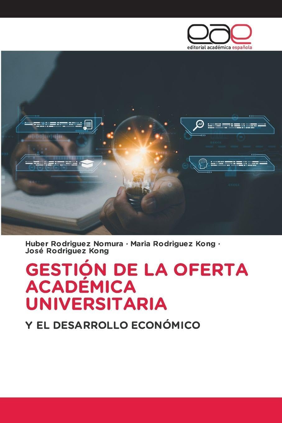 GESTIÓN DE LA OFERTA ACADÉMICA UNIVERSITARIA Law