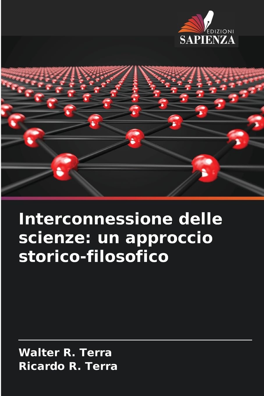Interconnessione delle scienze: un approccio storico-filosofico Books