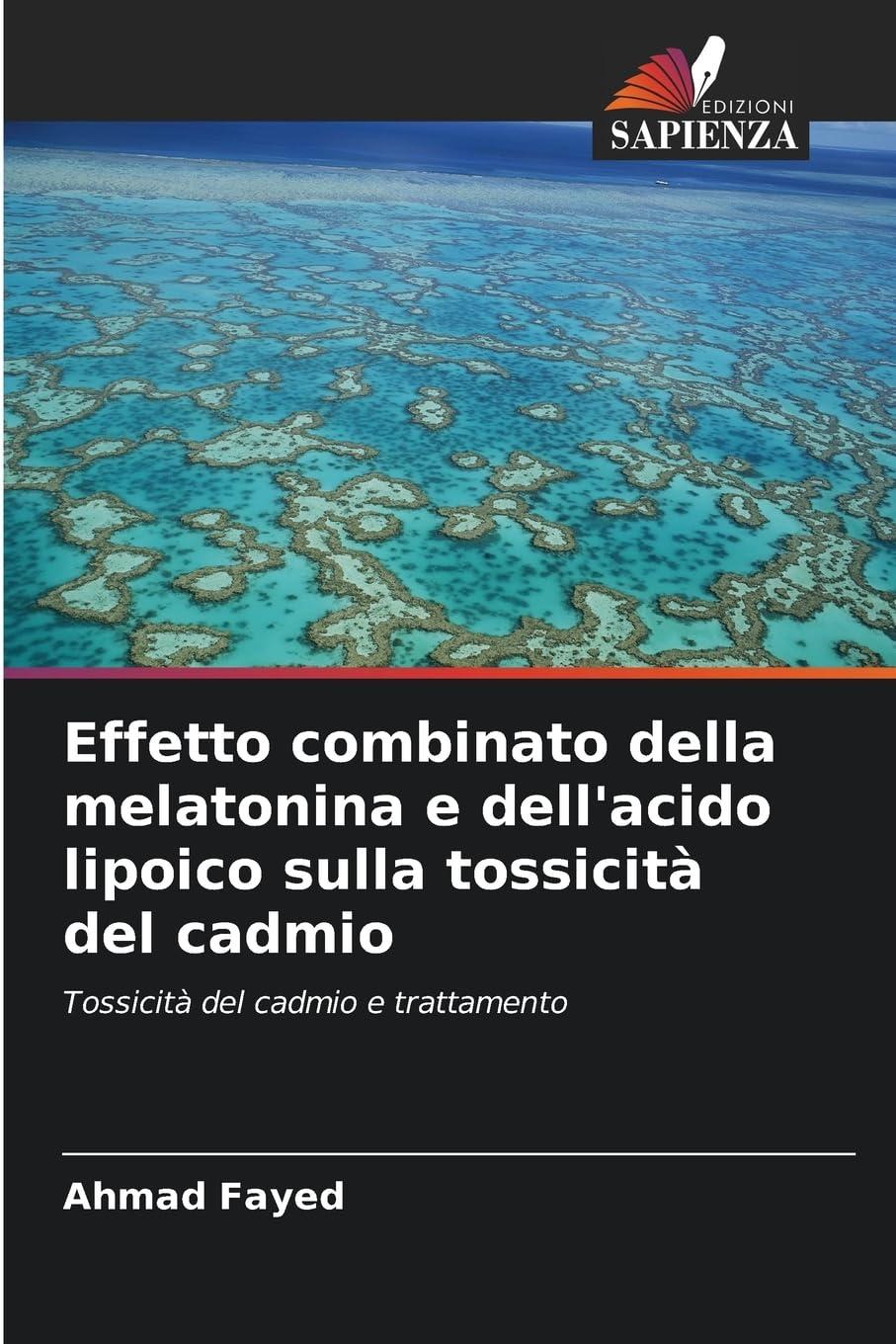 Effetto combinato della melatonina e dell'acido lipoico sulla tossicità del cadmio Natural Sciences