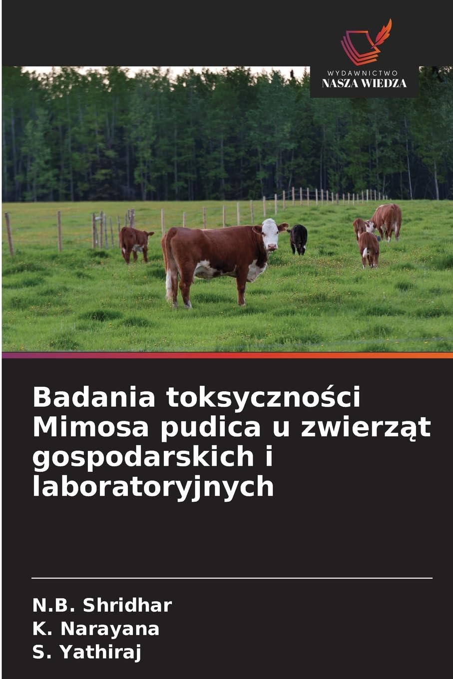 Badania toksyczno¿ci Mimosa pudica u zwierz¿t gospodarskich i laboratoryjnych Medicine
