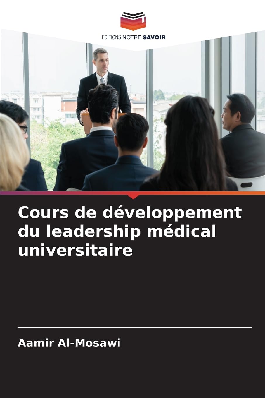 Cours de développement du leadership médical universitaire Medicine