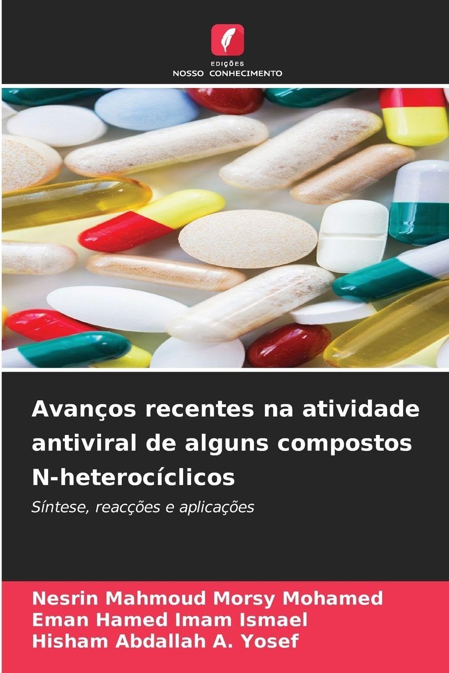 Avanços recentes na atividade antiviral de alguns compostos N-heterocíclicos Natural Sciences