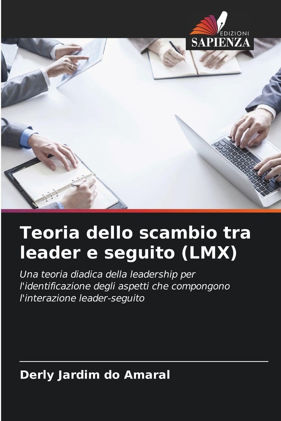 Teoria dello scambio tra leader e seguito (LMX) Psychology