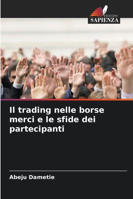 Il trading nelle borse merci e le sfide dei partecipanti Law