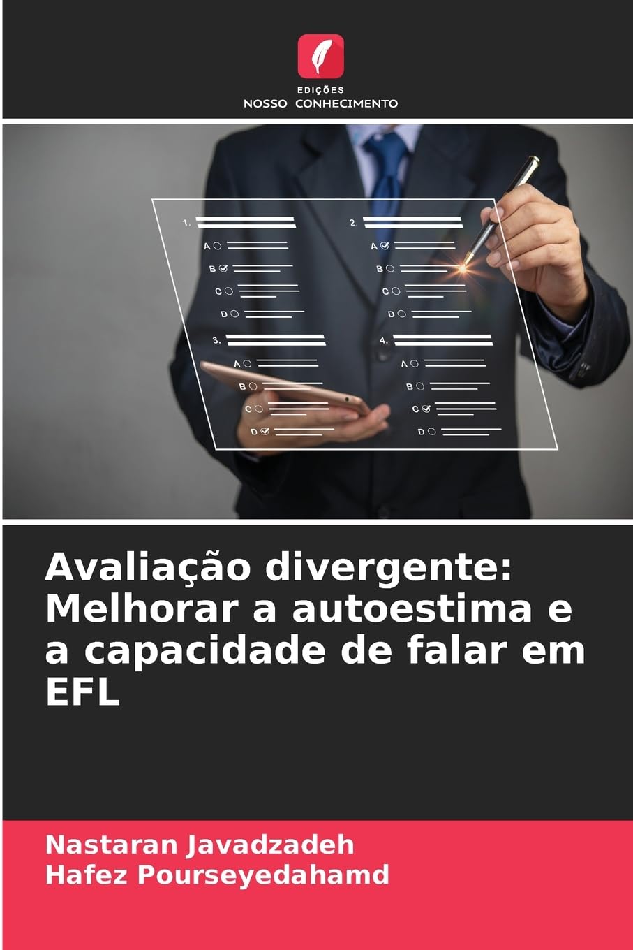 Avaliação divergente: Melhorar a autoestima e a capacidade de falar em EFL Business & Technology