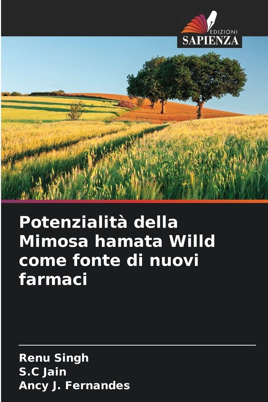 Potenzialità della Mimosa hamata Willd come fonte di nuovi farmaci Natural Sciences