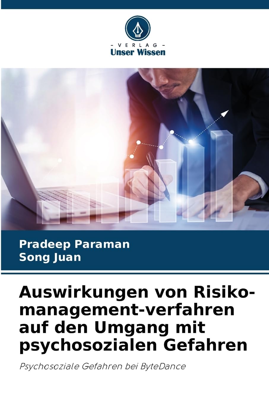 Auswirkungen von Risiko-management-verfahren auf den Umgang mit psychosozialen Gefahren Law